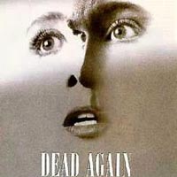 Cinemax 6/7: Dead Again