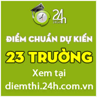 23 trường công bố điểm chuẩn dự kiến