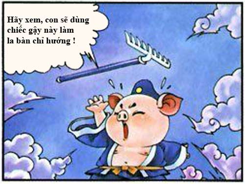 Tây Du Ký Hài (51): Sống bằng niềm tin - 2