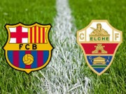 Bóng đá - Barcelona - Elche: Đi qua giông bão