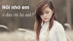 Thư tình: Anh có đang nhớ em không?