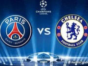 Bóng đá - PSG – Chelsea: Món nợ khó đòi