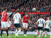 Bóng đá - MU - Tottenham: &quot;Nhà hát&quot; mở hội