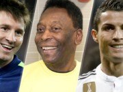 Bóng đá - Tin HOT tối 21/3: Pele &quot;kết&quot; Messi hơn CR7