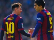 Tin bên lề bóng đá - Sao 360 độ 5/2: Messi tặng Suarez quà kỉ niệm chiến thắng