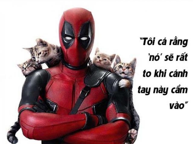 Phim chiếu Rạp - Những câu thoại chỉ có ở siêu anh hùng "Deadpool"