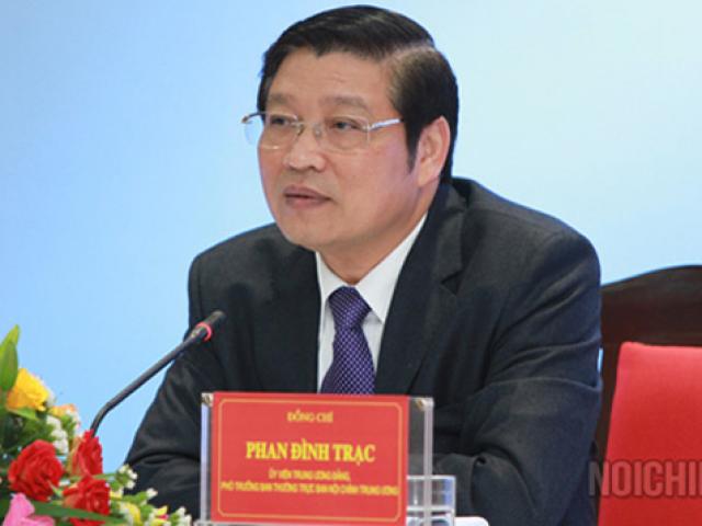 Ông Phan Đình Trạc làm Trưởng Ban Nội chính Trung ương