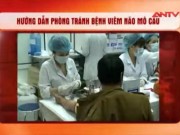 Bản tin 113 - Cách phòng tránh dịch bệnh viêm não mô cầu