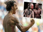 Thể thao - Tin thể thao HOT 14/2: Ibra “nóng mắt” vì Mayweather và McGregor