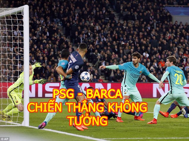 Bóng đá - PSG - Barcelona: Siêu đẳng 4 cú đấm trời giáng