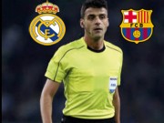 Bóng đá - El Clasico: Trọng tài &quot;thân&quot; Real cầm còi, Barca lo lắng