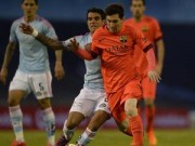 Bóng đá - Celta Vigo - Barca: Những chiến binh quả cảm