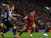 Bóng đá - Liverpool - Newcastle: Không thể chống đỡ