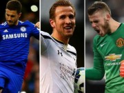 Bóng đá - “Cầu thủ hay nhất NHA”: De Gea đấu Hazard, Kane