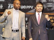 Thể thao - Pacquiao-Mayweather &amp; những tiết lộ động trời