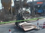 Video An ninh - Cần cẩu đè chết người: Phó Chủ tịch tỉnh nhận trách nhiệm