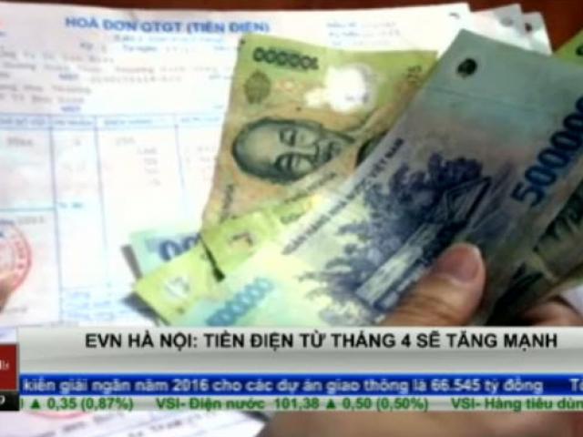 Thị trường - Tiêu dùng - EVN Hà Nội dự báo tiền điện từ tháng 4 sẽ tăng mạnh