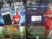 Pháp luật - Cần Thơ: Phát tờ rơi mời chào… cá độ bóng đá Euro 2016