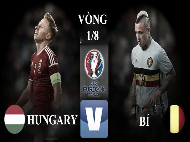 Bóng đá - Hungary - Bỉ: Viết tiếp chuyện cổ tích (Vòng 1/8 EURO 2016)