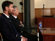 Bóng đá - Messi trầm cảm: Sau nỗi đau cúp C1 lại hầu tòa trốn thuế