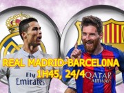 Bóng đá - Siêu kinh điển Real Madrid - Barcelona: Thổn thức chờ đại tiệc (Infographic)