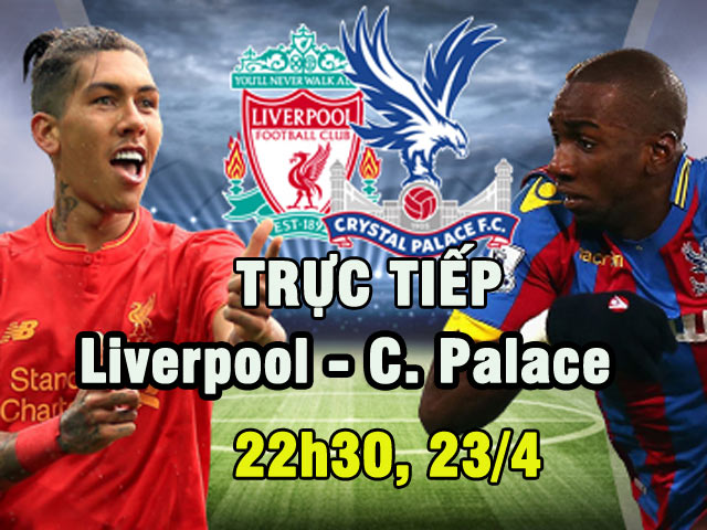 Bóng đá - Chi tiết Liverpool - C. Palace: Cay đắng nhân đôi (KT)
