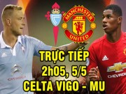 Bóng đá - Chi tiết Celta Vigo - MU: &quot;Cú đấm&quot; hạng nặng (KT)