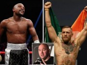 Thể thao - Hốt của Mayweather 2.000 tỷ VNĐ, McGregor sẽ &quot;lặn&quot; luôn