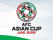 Bóng đá - Lịch thi đấu bóng đá Việt Nam ở vòng loại Asian Cup 2019