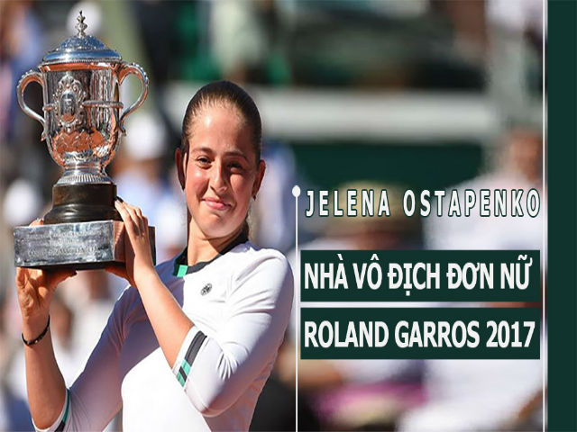 Thể thao - "Sharapova mới" vô địch Roland Garros: Giấc mộng đẹp tuổi 20 (Infographic)
