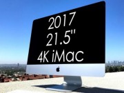 Công nghệ thông tin - Video: Ngất ngưởng trước iMac 21,5 inch (2017) của Apple