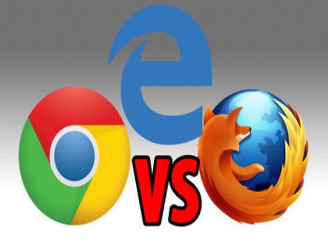 Cuộc chiến trình duyệt Edge, Chrome và Firefox trên Windows 10