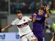 Bóng đá - Fiorentina - Milan: Cú sốc ngày ra quân