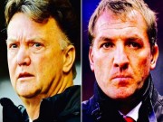 Bóng đá - MU-Liverpool: Van Gaal, Rodgers trong nỗi sợ mất ghế