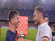 Bóng đá - Roma – Barcelona: Totti &amp; Messi trước cột mốc lịch sử