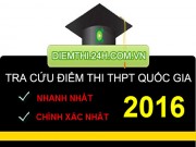Tin tức trong ngày - Xem điểm thi THPT Quốc Gia 2016 của 70 cụm thi Đại học