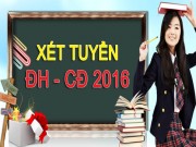 Tin tức trong ngày - Hướng dẫn xét tuyển Đại học năm 2016