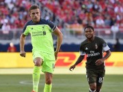 Bóng đá - Liverpool - Milan: Khác biệt từ ghế dự bị