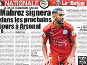 Bóng đá - NÓNG: Mẹ Mahrez xác nhận con trai đến Arsenal