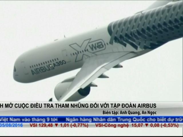 Tài chính - Bất động sản - Anh điều tra tham nhũng đối với tập đoàn Airbus