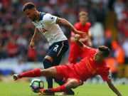 Bóng đá - Tottenham – Liverpool: Hai bộ mặt trái ngược