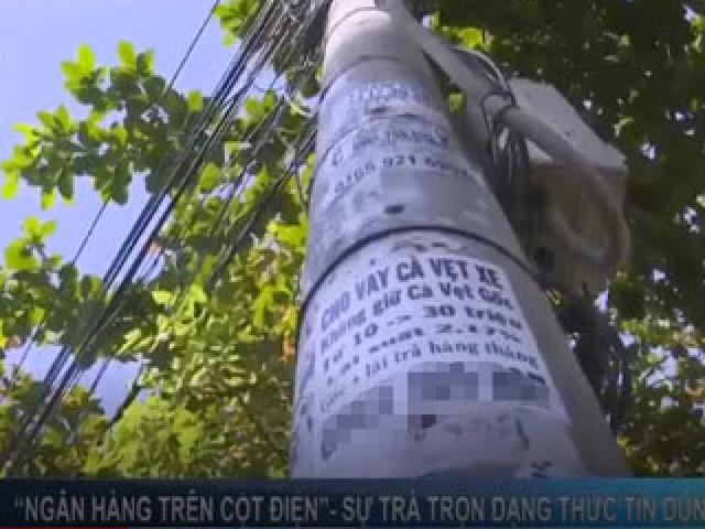 Kinh doanh - “Ngân hàng trên cột điện” - Sự trà trộn của tín dụng đen