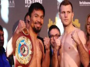 Thể thao - Boxing, Pacquiao - Jeff Horn: Tượng đài khó quật đổ