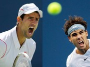 Thể thao - Tennis 24/7: Nadal và Djokovic không bạn bè trước đây