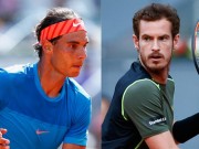 Thể thao - BXH tennis 7/8: Nadal &quot;kỳ quan&quot; thứ tư, Murray lại &quot;kiếp số 2&quot;