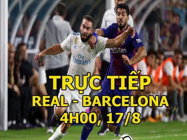 Bóng đá - Chi tiết Real Madrid - Barcelona: Áp đảo hoàn toàn (KT)