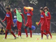 Bóng đá - Quyết đấu nữ Myanmar khoẻ như lực sỹ, Việt Nam luyện tiki-taka