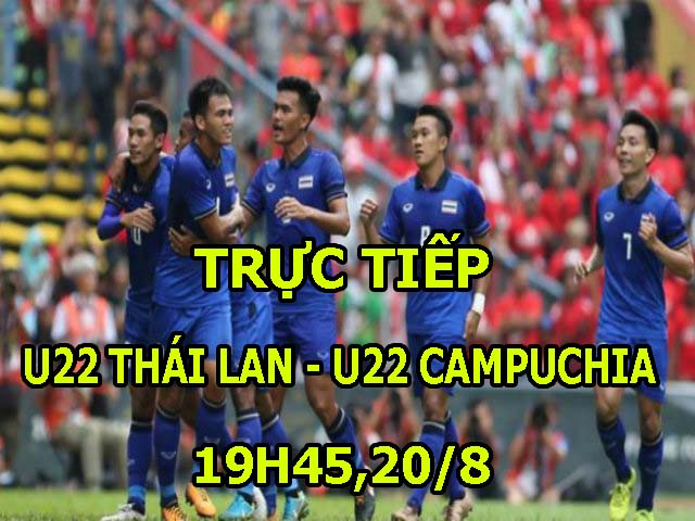 Bóng đá - Chi tiết U22 Thái Lan - U22 Campuchia: Người hùng lập cú đúp (KT)