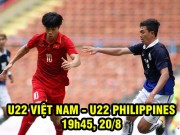 Bóng đá - U22 Việt Nam – U22 Philippines: Công Phượng &quot;tập bắn&quot; đợi đại chiến Indonesia (SEA Games)