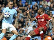 Bóng đá - Man City - Liverpool: Cú sốc hiệp 1 &amp; cái kết kinh hoàng